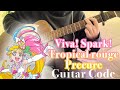 【Guitar code】Tropical Rouge Precure OP Viva! Spark!トロピカル~ジュ!プリキュア Guitar cover