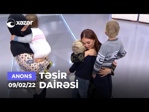 Təsir Dairəsi  09.02.2022 ANONS