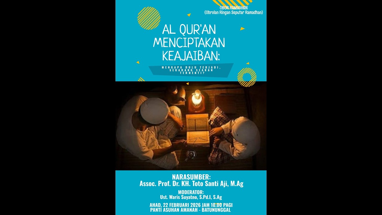 Al-Qur'an Menciptakan Keajaiban | Assoc. Prof. Dr. KH. Toto Santi Aji, M.Ag