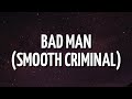 Polo G - Bad Man [Smooth Criminal] (Lyrics)