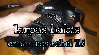 kamera dslr canon T5 REBEL | tutorial menggunakan canon T5 REBEL