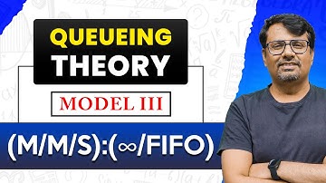 Queueing Theory | Classification of Models | Model - III by GP Sir