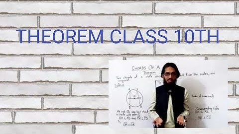 Theorem, Class 10th, Two chords of a circle are equidistant from center are congruent