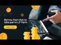 Take part in lp farms by borrowing from 0vix protocol and earn more