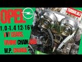 Opel 1.2 16V petrol engine replace timing chain, water pump and VVT gears
