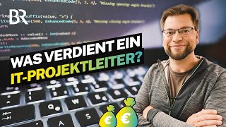 Coden & programmieren als Beamter: Was verdient ein ITProjektleiter? | Lohnt sich das? | BR