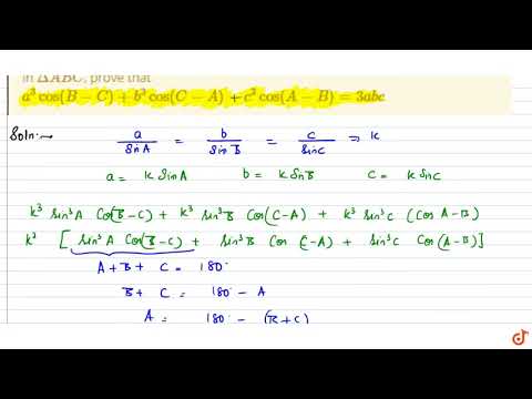 In `Delta ABC`, prove that `a^3 cos(B-C)+b^3 cos(C-A)+c^3 cos( A-B)=3abc`
