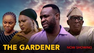 THE GARDENER Latest Yoruba Movie 2023 Drama | Femi adebayo | Oga Bello | Dele Odule | Jaye Kuti