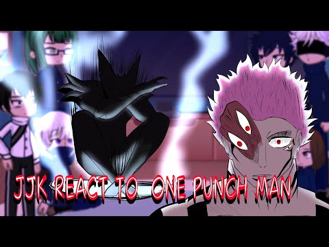 Jujutsu kaisen react to one punch man | put on x2 | gacha react