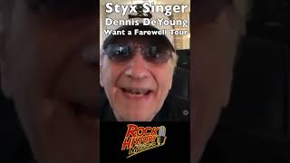 Former Styx leader &amp; Singer wants a farewell tour with the band ￼