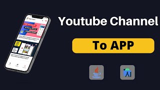 Create Own YouTube Channel App | Convert YouTube channel into android app | App for YouTube Channel