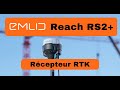 Rcepteur rtk reach rs2 avec une prcision au centimtre