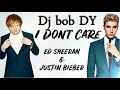 Justin bieber &amp; ed sheeran i dont care remix reggaeton by Dj bob DY 2019