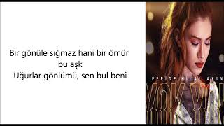 Feride Hilal AkIn _ yok yok  (Lyrics / şarkI sözleriy