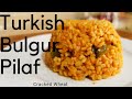 Super Healty Bulgur Pilaf Recipe  Turkish Style cracked wheat