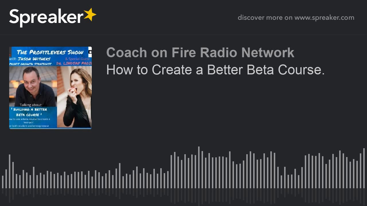 how-to-create-a-better-beta-course-part-1-of-5-youtube
