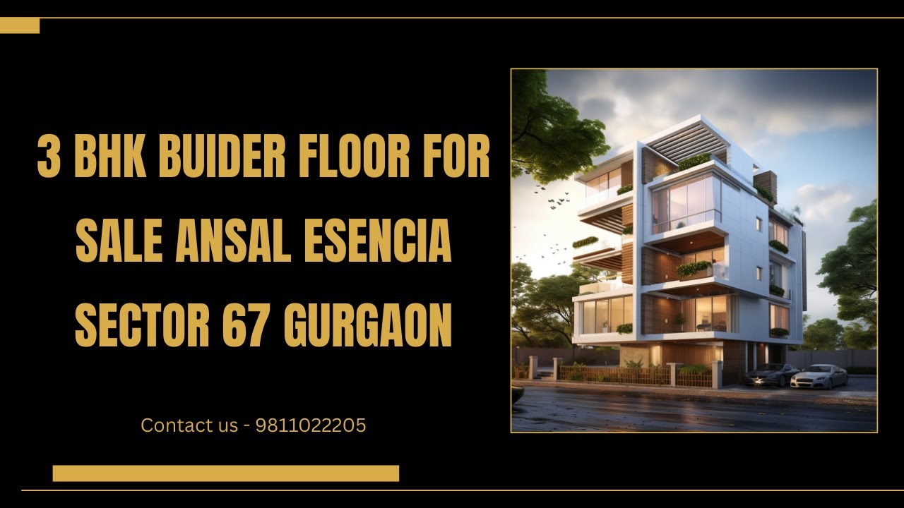 3 BHK Buider Floor  For Sale Ansal Esencia Sector 67 Gurgaon | 