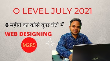 Web Designing and publishing in hindi || O LEVEL JULY 2021 M2R5