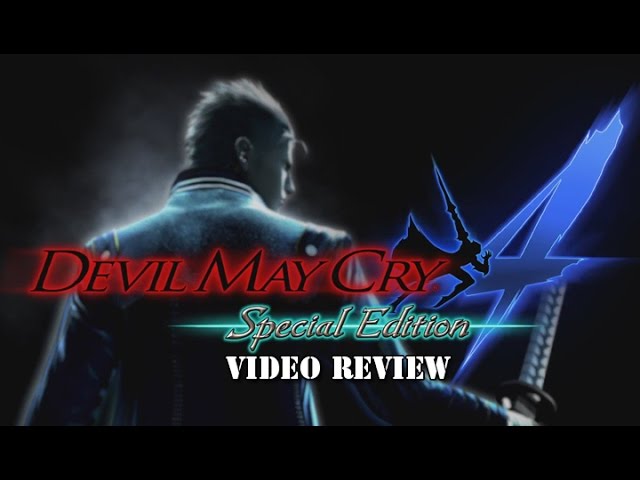 Devil May Cry 4: Special Edition (for PC) Review