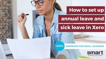 XERO How To: Setting Up Annual Leave and Sick Leave in Xero