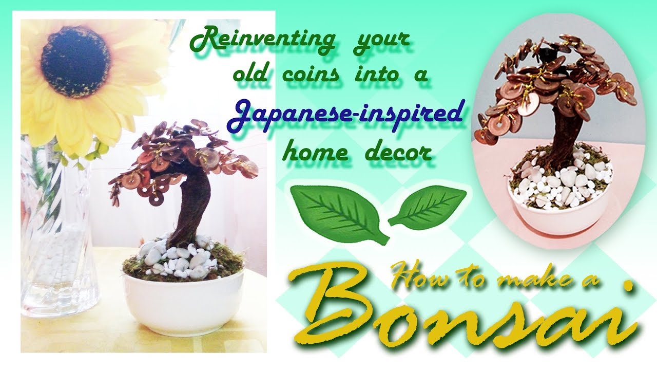 Reinventing:  How to  make a Bonsai tree using old coins | Make it Bright!