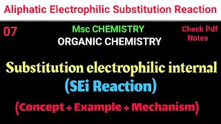 Substitution electrophilic internal (SEi Reaction)#mscchemistrynotes #mscnotes @itschemistrytime
