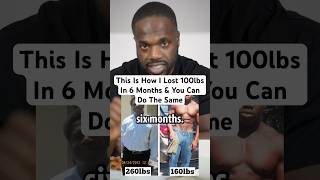 This Is How I Lost 100lbs In 6 Months & You Can Do The Same