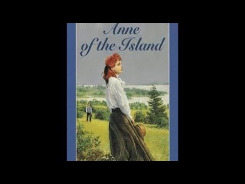 Anne of the Island Audiobook by L.M. Montgomery, Full Audiobooks Anne of the Island Audiobook by L.M. Montgomery, Full Audiobooks