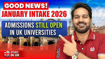 Good News! Admissions still open in UK Universities 🇬🇧 UK January Intake 2026 Deadline