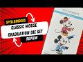 Spellbinders Classic Mouse Graduation die set Review