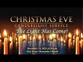 12242023   oak grove mennonite church live stream   christmas eve candlelight service