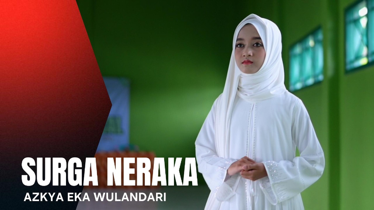 Surga Neraka - Azkya Eka Wulandari || Voice Religi Ramadhan MTs Nurussalam Tersono