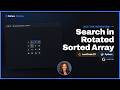 Search in Rotated Sorted Array - Leetcode 33 - Illustrated! - Google - Python (Pattern Mastery)