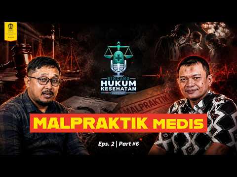 HEALTH LAW TALK | Faculty of Law, Universitas Indonesia | Ep. 2 | PART 6