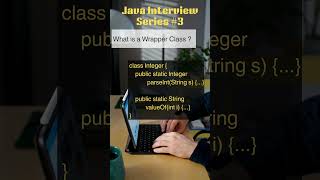 What is a Wrapper class ? | Java Interview Series 03 | #kaliyona #kannada