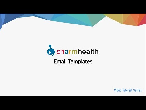 Configuring Email Templates in CharmHealth EHR