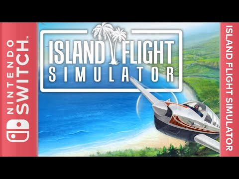 Island Flight Simulator - Nintendo Switch [Longplay]