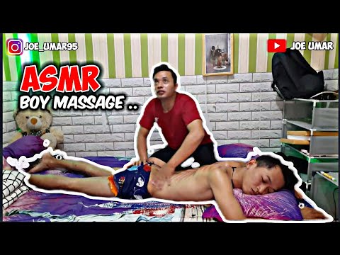 Asmr boy massage. the masseuse and village scrapings do a great back massage for a quick sleep