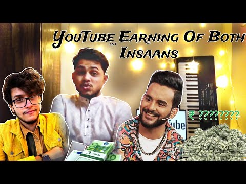 Triggered insaan and Fukra Insaan est YouTube Earning 🤑