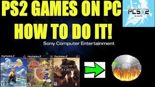 How to burn/copy your PS2 games and play them on PCSX2! (2020)