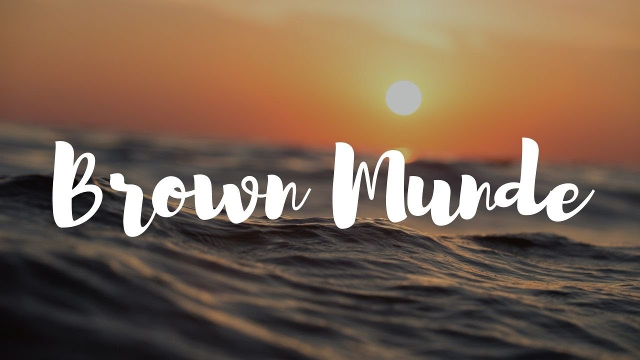 Brown Munde (Slowed + Reverbed)