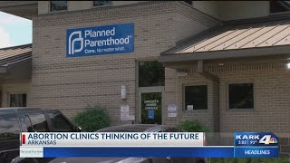 One week later, Arkansas Planned Parenthood providers face new reality