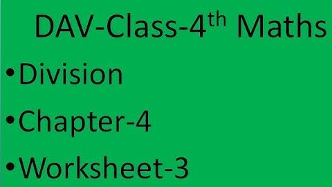 DAV Class 4th Maths Chapter 4 Division Worksheet 3