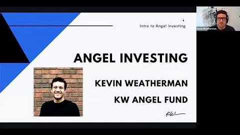 Approach to Angel Investing w/ Kevin Weatherman  R...