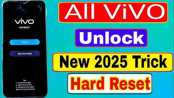 vivo mobile ka lock kaise tode, vivo ka lock kaise tode {2025 New Trick} vivo y11 ka lock kaise tode
