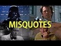 Famous Movie/TV Misquotes (PART 2)