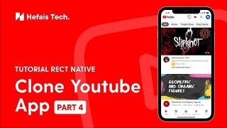 Tutorial React Native - Clone Youtube App (Part 4)