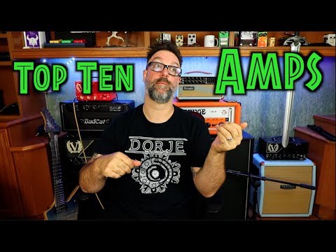 my-top-10-amps-from-the-past-10-years