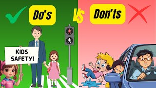 Kids Safety Rules 🚦 Do’s ❌ Don’ts ✔️ | Road, Car, Playground & Pool Safety for Kids