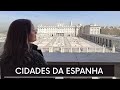 10 CIDADES BONITAS PARA VISITAR NA ESPANHA